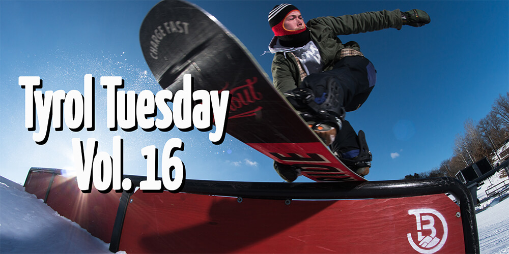 Tyrol Tuesday Vol. 16